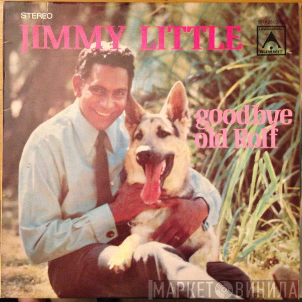 Jimmy Little  - Goodbye Old Rolf