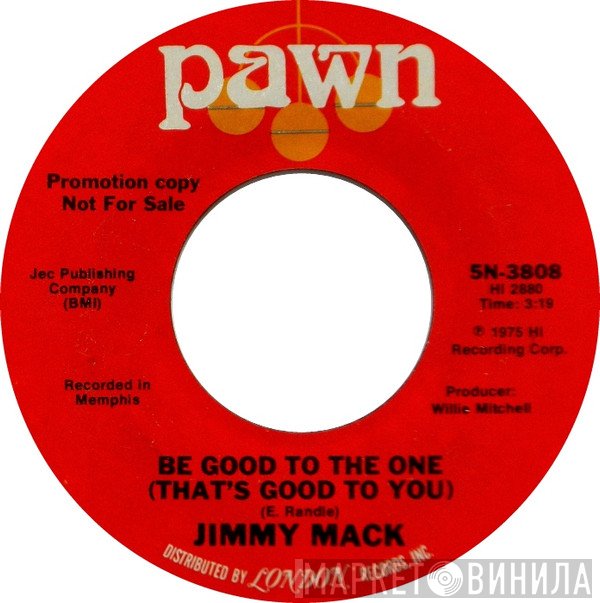 Jimmy Mack  - Love Junkie / Be Good To The One (That's Good To You)
