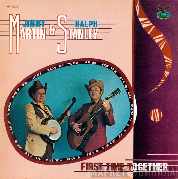 Jimmy Martin And Ralph Stanley  - First Time Together