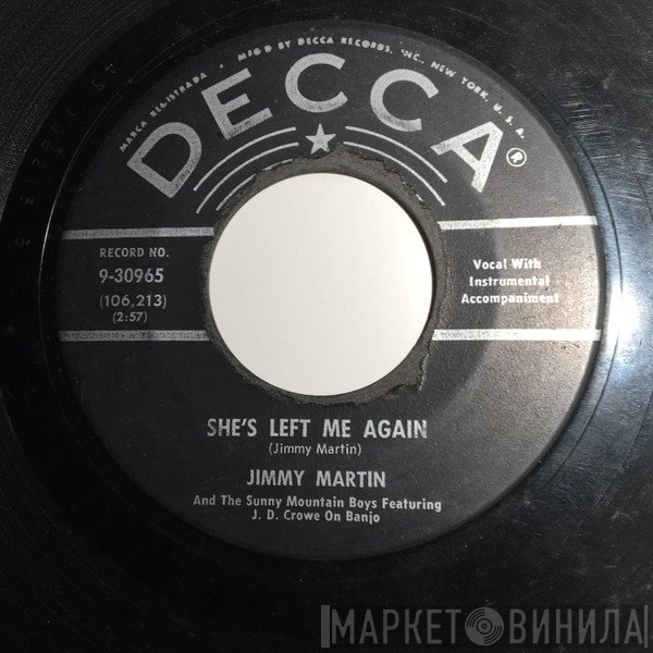 Jimmy Martin And The Sunny Mountain Boys  - She's Left Me Again