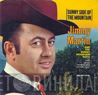 Jimmy Martin, The Sunny Mountain Boys - Sunny Side Of The Mountain