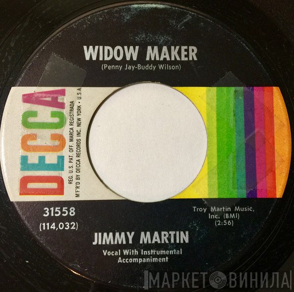 Jimmy Martin  - Widow Maker