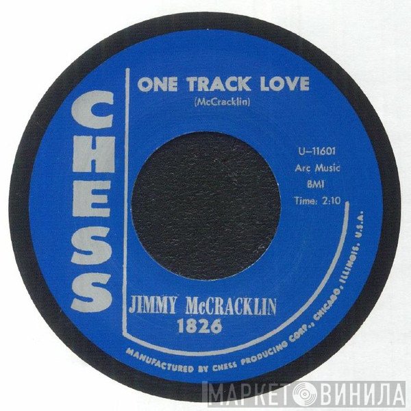 Jimmy McCracklin - One Track Love / Trottin