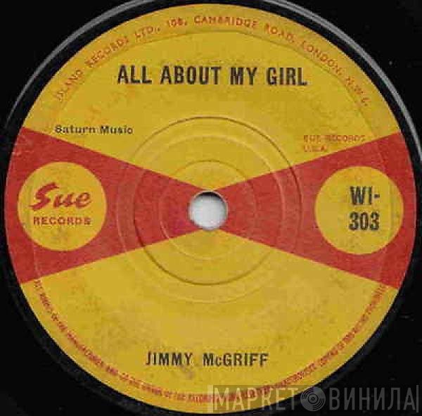 Jimmy McGriff - All About My Girl / M.G. Blues