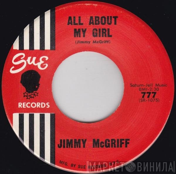 Jimmy McGriff - All About My Girl / M.G. Blues