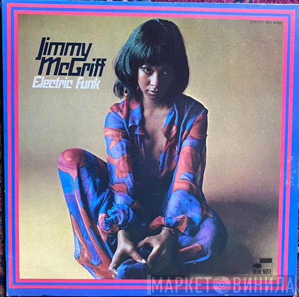 Jimmy McGriff  - Electric Funk