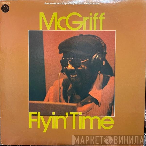 Jimmy McGriff  - Flyin' Time