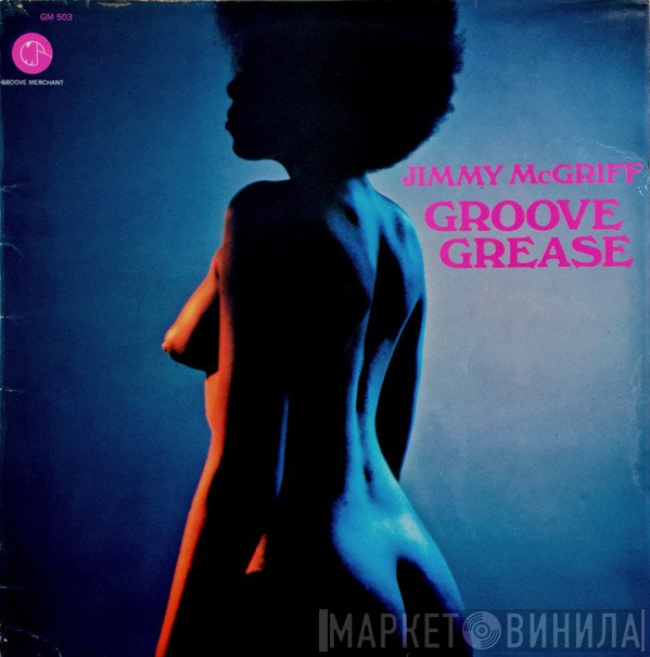 Jimmy McGriff - Groove Grease
