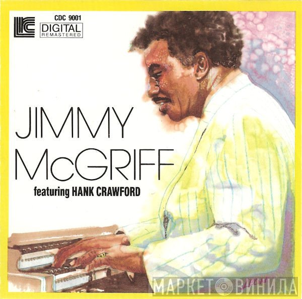 Jimmy McGriff, Hank Crawford - Jimmy McGriff Featuring Hank Crawford