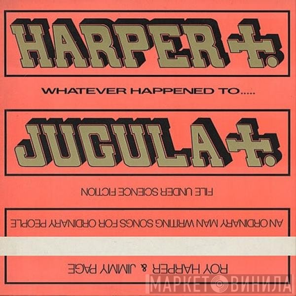 Jimmy Page, Roy Harper - Whatever Happened To Jugula?