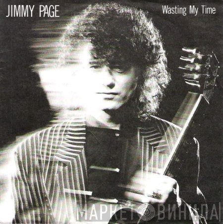 Jimmy Page  - Wasting My Time
