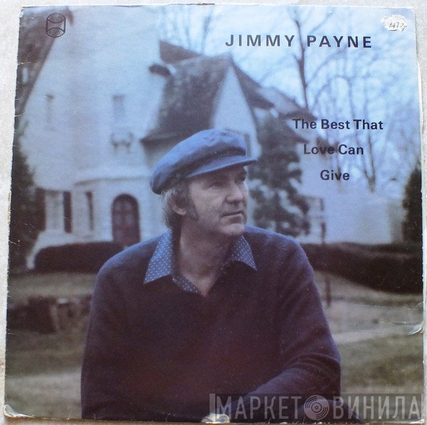 Jimmy Payne - The Best That Love Can Give