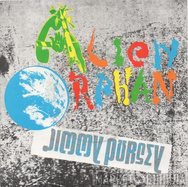 Jimmy Pursey  - Alien Orphan