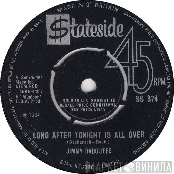 Jimmy Radcliffe - Long After Tonight Is All Over