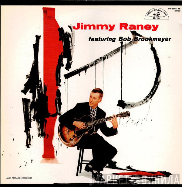 Jimmy Raney Featuring Bob Brookmeyer  - Jimmy Raney Featuring Bob Brookmeyer