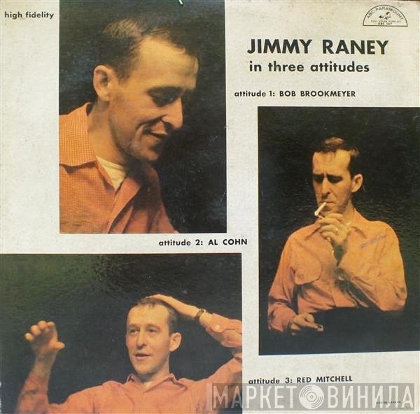 Jimmy Raney  - Jimmy Raney In Three Attitudes