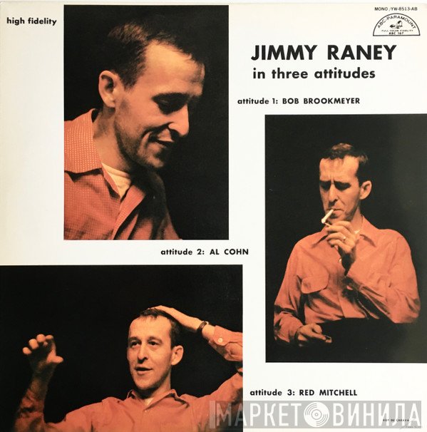 Jimmy Raney  - Jimmy Raney In Three Attitudes