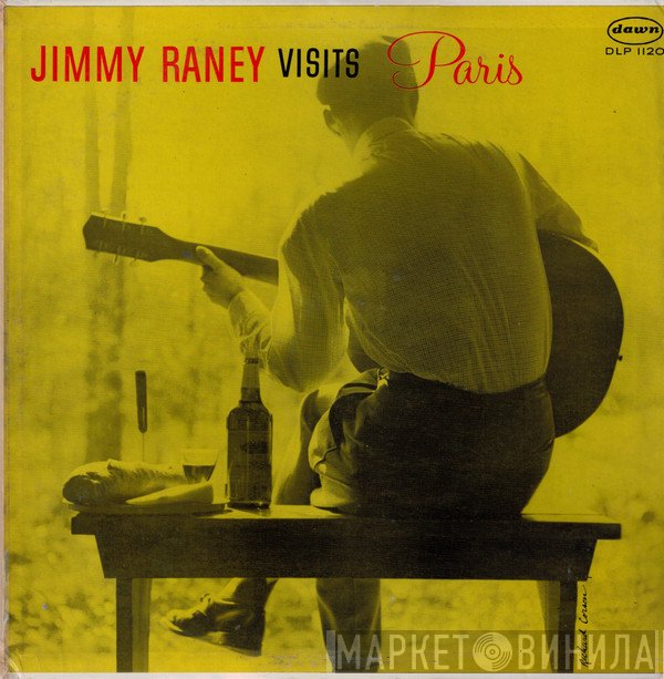 Jimmy Raney  - Jimmy Raney Visits Paris