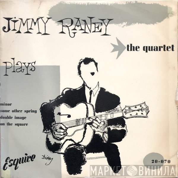 Jimmy Raney - The Quartet Plays