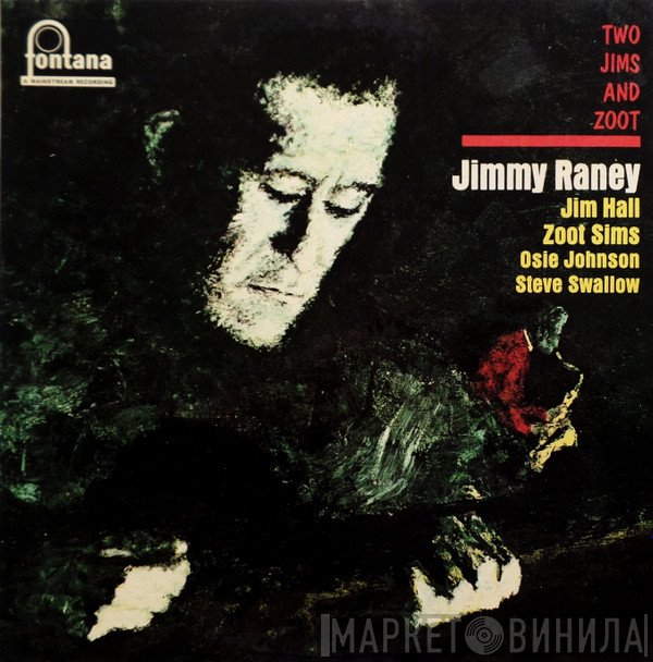 Jimmy Raney - Two Jims And Zoot