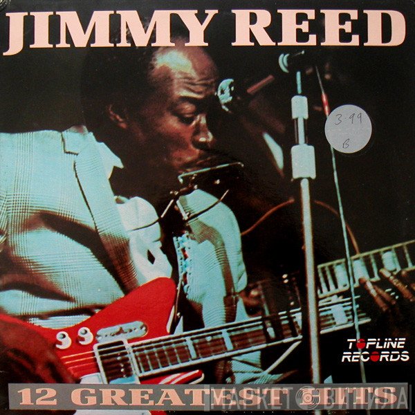 Jimmy Reed - 12 Greatest Hits