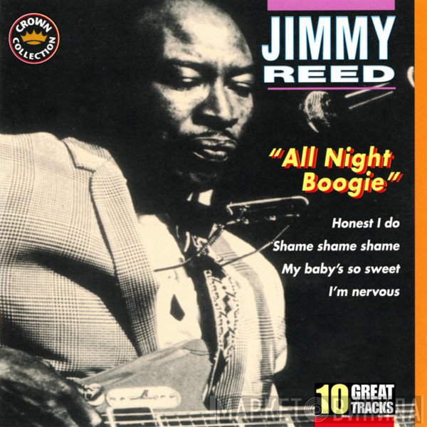 Jimmy Reed  - All Night Boogie