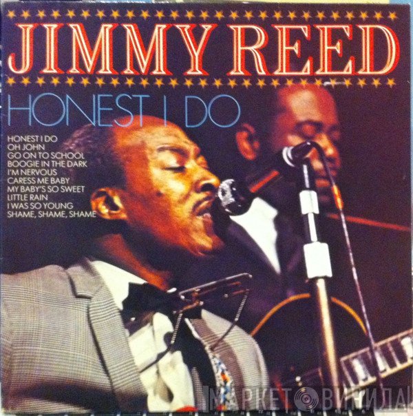 Jimmy Reed - Honest I Do