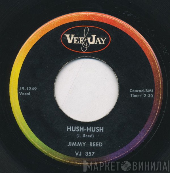 Jimmy Reed  - Hush-Hush