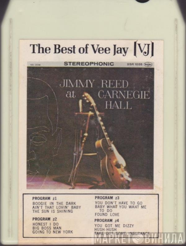 Jimmy Reed  - Jimmy Reed At Carnegie Hall
