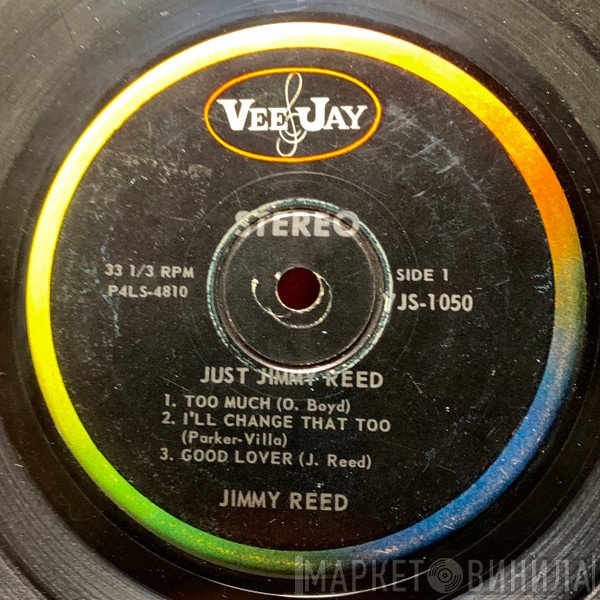 Jimmy Reed  - Just Jimmy Reed