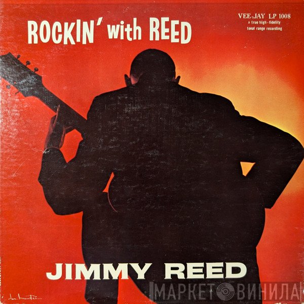 Jimmy Reed  - Rockin' With Reed