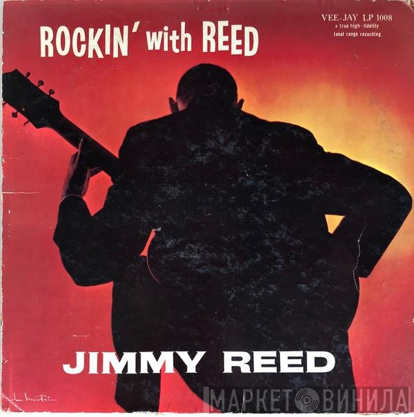 Jimmy Reed  - Rockin' With Reed