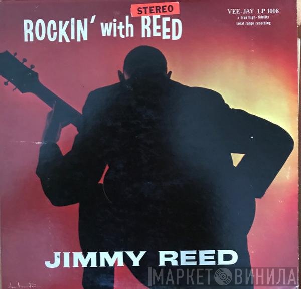 Jimmy Reed  - Rockin' With Reed