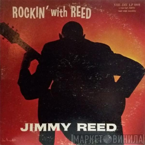 Jimmy Reed  - Rockin' With Reed