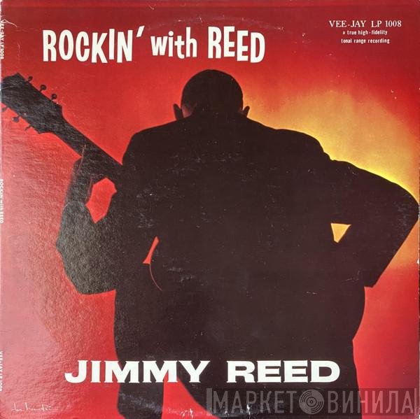 Jimmy Reed  - Rockin' With Reed