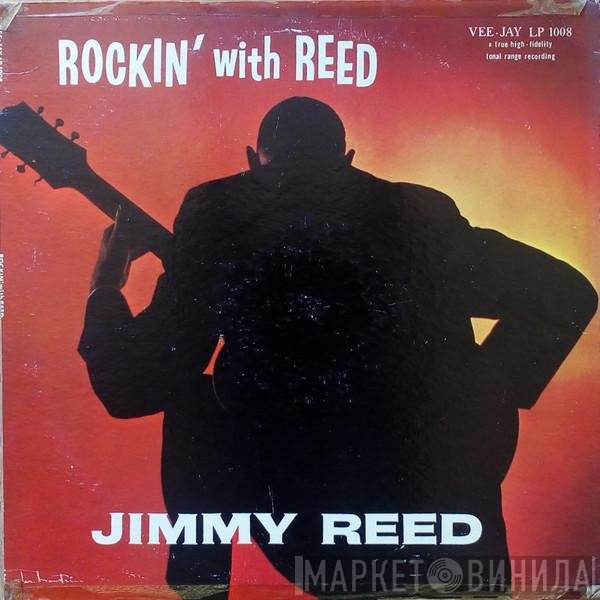 Jimmy Reed  - Rockin' With Reed