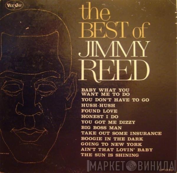 Jimmy Reed  - The Best Of Jimmy Reed