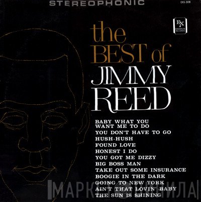 Jimmy Reed  - The Best Of Jimmy Reed