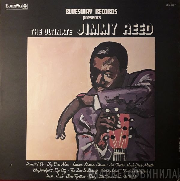 Jimmy Reed  - The Ultimate Jimmy Reed
