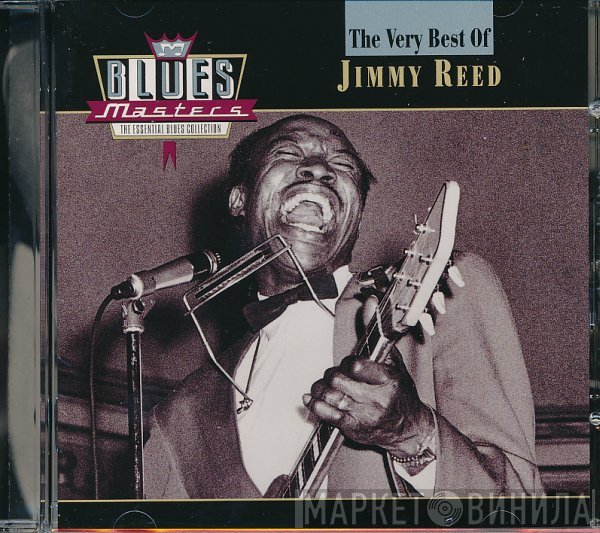 Jimmy Reed  - The Very Best Of Jimmy Reed