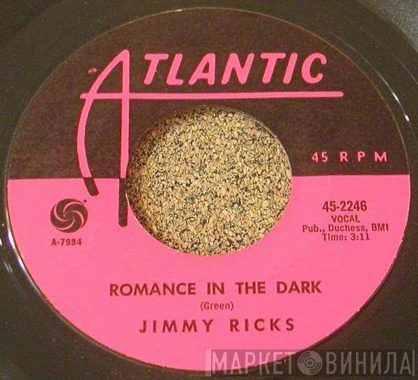 Jimmy Ricks   - Romance In The Dark / Trouble In Mind