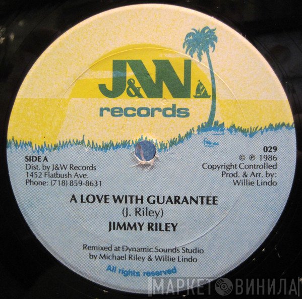 Jimmy Riley  - A Love With Guarantee