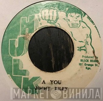 Jimmy Riley  - A You