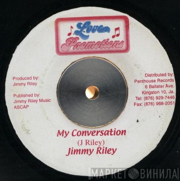 Jimmy Riley  - My Conversation