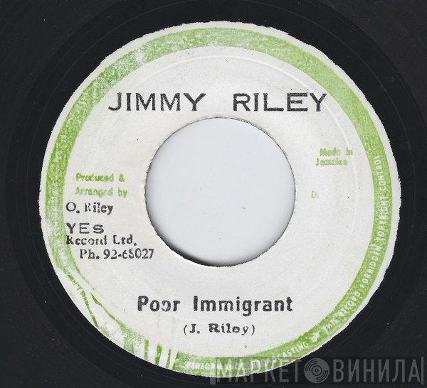 Jimmy Riley  - Poor Immigrant