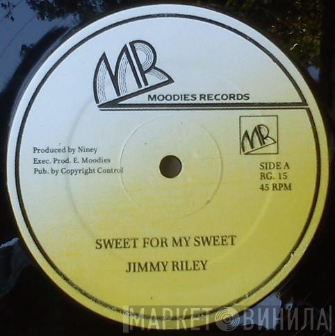 Jimmy Riley - Sweets For My Sweet