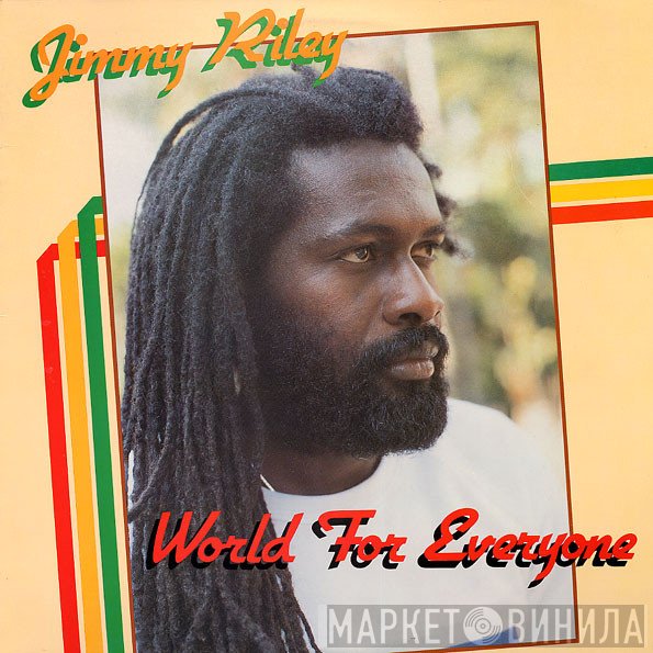 Jimmy Riley  - World For Everyone