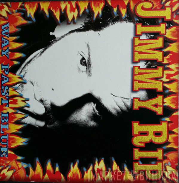 Jimmy Rip  - Way Past Blue