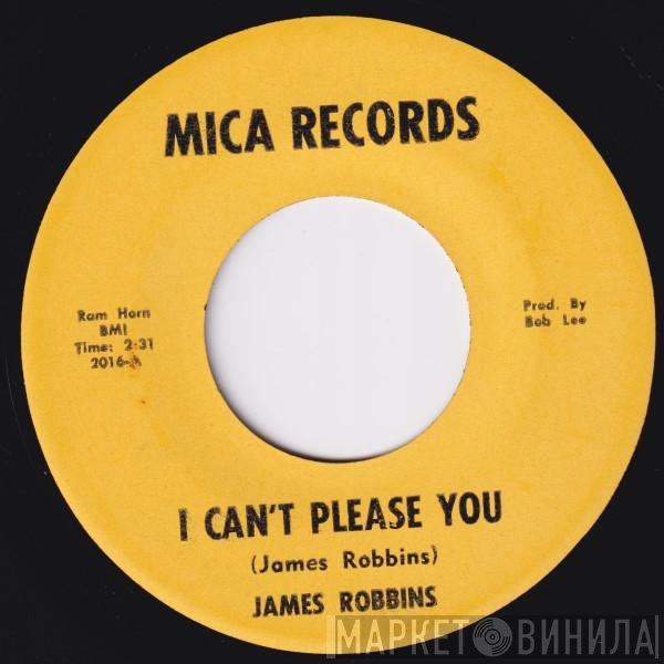 Jimmy Robins, Roy Wright - I Can't Please You / Hook Line & Sinker