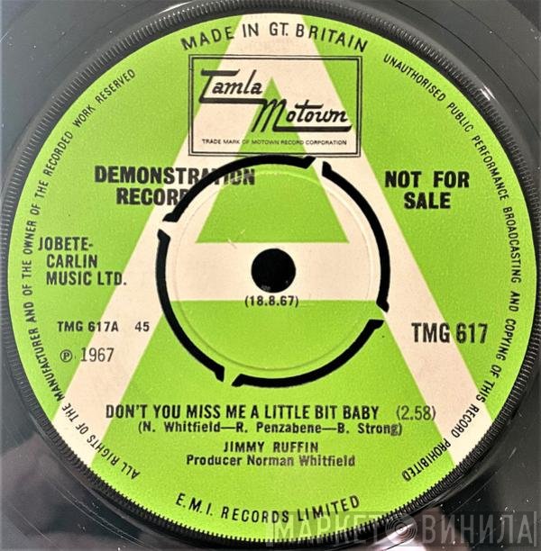 Jimmy Ruffin - Don't You Miss Me A Little Bit Baby